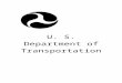 Department of Transportation Policies and … · Web viewU. S. Department of Transportation Policies and Procedures for Implementing Executive Order 13272 “Proper Consideration