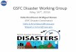 GSFC Disaster Working Group - NASA€œSendai Framework for Disaster Risk Reduction 2015- 2030”; ... exploitation of Earth observations ... Entry and Exit Strategies Checklist