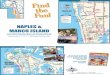 NAPLES MARCO ISLAND - Welcome Guide- Radisson Beach Resort Hilton ... NAPLES MARCO ISLAND NAPLES SANIBEL MARCO ISLAND MARCO FT MYERSFT MYERS CAPTIVA 75 75 41 41 29 80 82 846 951 29