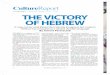 Language Fashion Books Art Film THE VICTORY OF HEBREW · deciphering the hieroglyphics of street Hebrew in south Tel Aviv’s Florentin neighborhood, which is at once an artsy, bohemian
