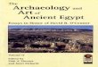 The Archaeology and Artaf Ancient Egypt - The Giza Archives · BETSY M. BRYAN, A 'New'Statue ofAmenhotep 111 and the ... ROSALIE DAVID, The lntemational Ancient Egyptian Mummy Tissue