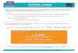 New Word! Loop · Getting Loopy Unplugged Loops Activity Revision 140709.2a Sometimes, when you know that you will be doing something over and over, it is helpful to