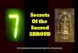 The Theology of the Shroud (7 Secrets of the Sacred Shroud)  Of the Sacred SHROUD From the Shroud of Turin Education Project Inc. with Russ Breault