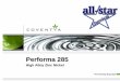 ASC - Performa 285 Presentation - All-Star Chemical Home …allstarchemical.com/ASC - Performa 285 Presentation.pdf ·  · 2011-03-01makes Performa 285 12-15% Zn/Ni the alloy of