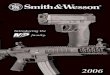 Smith & Wesson 2006 - Louis Candell the most important handgun ever produced by the factory, the Smith & Wesson .38 Military & Police revolver is the earliest model that remains in