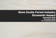 Nova Scotia Forest Industry Economic Impactforestns.ca/wp-content/uploads/2017/01/...Gardner-Pinfold-Dec-2016.pdf · Nova Scotia Forest Industry Economic Impact December 2016 By: