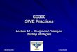 SE300 SWE Practices - Embry–Riddle Aeronautical …mercury.pr.erau.edu/~siewerts/se300/documents/Lectures/...Requirements Verification and Validation UC Traceability UC and Requirements