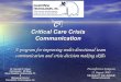 Critical Care Crisis Communication Critical Care Crisis Communication ... • Using aviation safety principles to train any team or group be it in ... counterisk@clearwire.net info@counterisk
