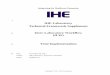 Integrating the Healthcare Enterprise successful t esting it will be incorporated into the Laboratory ... Information about the IHE Laboratory ... X.7 ILW Integration Profile Security