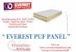 EVEREST PUF PANEL ” - Everest Compositeseverestcomposites.com/.../05/LATEST_PPT_EVEREST-PUF-PANEL-NEW-BW.pdf“EVEREST PUF PANEL ... LAB Cabin –Elecon –Power Build Ltd. Yr.2014