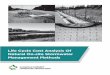 Life Cycle Cost Analysis Of Natural On-site Stormwater ... · Life Cycle Cost Analysis Typical costs that should be consideration in any LCCA include the following: Initial Costs