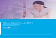 China Talent Trends 2014 - LinkedIn The importance of talent brand to Chinese professionals 15 How passionate are Chinese professionals about their work? 17 How Chinese professionals