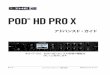 POD HD PRO X - Line 6 Japan · 本ガイドでは、POD˜HD Pro Xの特徴や機能を 詳しくご紹介します エレクトロフォニック限定版 アドバンスド・ガイド