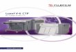Luxel V-6 CTP - Pre Press Boulevard · Luxel V-6 CTP B2 4 page Violet CTP Manual Semi-Automatic A platesetter that delivers ... In Fully Automatic configuration, daylight operation