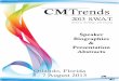 CMTrends - CMPIC 2013 S.W.A.T. ... firm CIMdata—an internationally recognized authority on Product Lifecycle Management (PLM) ... Cynthia Elaine Carr, MBA, 
