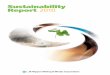Please feel free to give us your frank opinions about ... · We issue a sustainability report each year in order to disclose appropriate corpo- ... Sustainability Report 2010 