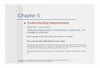 Chapter 5 · These slides are designed to accompany Software Engineering: A Practitionerʼs Approach, 7/e (McGraw-Hill, 2009). Slides copyright 2009 by Roger Pressman. 16