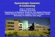 Gynecologic Cancers: E-Contouring - cmcgc.com for Gynecologic...Gynecologic Cancers: E-Contouring ... bone marrow may be included ... – Artemis Health Institute (Delhi) – University