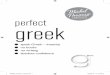 166996 Perfect Greek - Michel Thomas Greek.pdf · CD1 Track 5 – ‘this/that’ (neuter, feminine, masculine) that (n) ekíno εκε´ινο This book, ... 166996_Perfect_Greek.indd