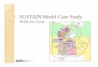 SUSTAIN Model Case Study - SCIECA - South Central …€¦ ·  · 2012-07-17support decision-making ... Applied as background conditions for the structural BMP optimization rnsruns