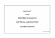 HISTORY OF THE W.C.S.A. - Western Canada Softball · WESTERN CANADIAN SOFTBALL ASSOCIATION MEMBERS CHAIRPERSON OF THE ASSOCIATION Softball British Columbia 1975 - 1977 Shirley Randall
