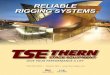 RELIABLE RIGGING SYSTEMS - thern.com · RELIABLE RIGGING SYSTEMS ... TSE PRODUCT DESIGN FEATURES ... placement almost anywhere within the system. PW21-5G25 TYPICAL PERFORMANCE SPECS