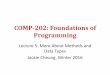 COMP-202: Foundations of Programmingcs202/2016-01/web/sec2/lecture5.pdfCOMP-202: Foundations of Programming ... A constant is an identifier like a variable, except ... constant. final