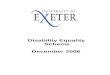 UNIVERSITY OF EXETERas.exeter.ac.uk/media/level1/academicserviceswebsite... · Web viewScheme December 2006 UNIVERSITY OF EXETER DISABILITY EQUALITY SCHEME CONTENTS PAGE 1. FOREWORD