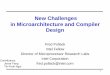 New Challenges in Microarchitecture and Compiler Design piak/teaching/ads/ads...2002-01-29New Challenges in Microarchitecture and Compiler Design Fred Pollack Intel Fellow Director