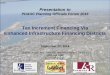 Tax Increment Financing Via Enhanced Infrastructure Financing Increment Financing Via Enhanced Infrastructure Financing Districts. September 22, ... Enhanced Infrastructure Financing