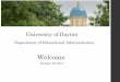 University of Dayton€¢October 28, 2017 - 8:00 AM • Fitz Hall - Room 659. • University of Dayton • Department of Educational Administration Edited …