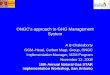 ONGC’s approach to GHG Management System - US EPA · ONGC’s approach to GHG Management System A B Chakraborty GGM–Head, Carbon Magt. Group, ONGC Implementation Manager, M2M
