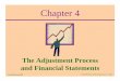 Chapter 4 · Irwin/McGraw-Hill © The McGraw-Hill Companies, Inc., 2001 Chapter 4 The Adjustment Process and Financial Statements