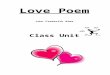 Love Poem - Wikispaceshobsons5.wikispaces.com/file/view/Love+Poem+unit.doc · Web viewLove Poem John Frederick Nims Class Unit Love Poem 1 My clumsiest dear, whose hands shipwreck