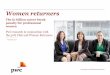 Women returners - PwC · PwC The £1 billion career break penalty for professional women 2 Women returners November 2016 Foreword The PwC Women in Work Index 2016 shows that the