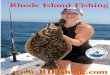 2017 RHODE ISLAND FISHING 3 · 2017 RHODE ISLAND FISHING  4 Welcome to the Rhode Island Party & Charter Boat Association The R.I. Party and Charter Boat Association is 