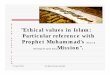 E t h i Ethical values in Islam: c a l Particular ... . PPT - Ethical Values in...  the manifest