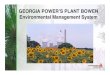 GEORGIA POWER’S PLANT BOWEN Environmental …naygn.org/wp-content/uploads/2013/09/Plant-Bowen-Factsheet.pdf · • Plant Bowen is a four unit 3,200 megawatt electric generating