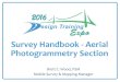 Survey Handbook - Aerial Photogrammetry Section · Survey Handbook - Aerial Photogrammetry Section Brett C. Wood, PSM Mobile Survey & Mapping Manager
