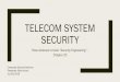Telecom System Security - cs.haifa.ac.ilorrd/CompSecSeminar/2016/Chapter20-Boris.pdf · Phone phreaking ... – Signaling codes ... Boris Krush Telecom System Security 18. Title: