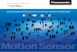 PIR Motion Sensor - Panasonic Industrial Devices · The PIR Motion sensors from Panasonic offer crucial advantages over conventional PIR Motion sensors. ... PIR Motion sensor modules