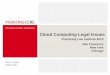Cloud Computing Legal Issues - … · Cloud Computing Legal Issues Practising Law institute 2015 San Francisco New York Chicago . Peter J. Kinsella . 303/291-2328 |