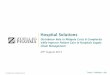 Hospital Solutions - Singapore Healthcare Management€¦ · Hospital Solutions Distributor Role to Mitigate Costs & Complexity ... Zuellig Pharma Hospital Solutions Service Map Key