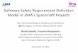 Software Safety Requirement Definition Model in JAXA's ... · Software Safety Requirement Definition Model in JAXA's ... Hiroki Umeda, Tsutomu ... e.g. JEM and HTV are applied to