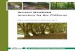 Ancient Woodland Inventory for the Chilterns · Chilterns Ancient Woodland Survey Report ... ancient woodland inventory ... To promote appropriate woodland management and support