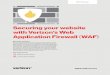 Securing your website with Verizon’s Web Application ...€¦ · digital media services WAF White Paper Securing your website with Verizon’s Web Application Firewall (WAF) Executive
