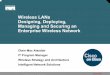 Wireless LANs Designing, Deploying, Managing and .Designing, Deploying, Managing and Securing an