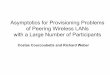 Asymptotics for Provisioning Problems of Peering Wireless ... Asymptotics for Provisioning Problems