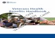 Veterans Health Benefits Handbook Only by Center … · Health Promotion and Disease Prevention ... Think of this Veterans Health Benefits Handbook as an extension of our ... Watch