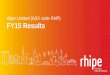 rhipe Limited (ASX code RHP) FY15 Results · rhipe Limited (ASX code RHP) FY15 Results. ... Cloud Solutions Professional services and support ... opportunity Maturing APAC Cloud Market